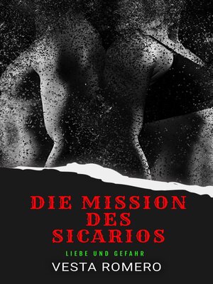cover image of Die Mission Des Sicarios